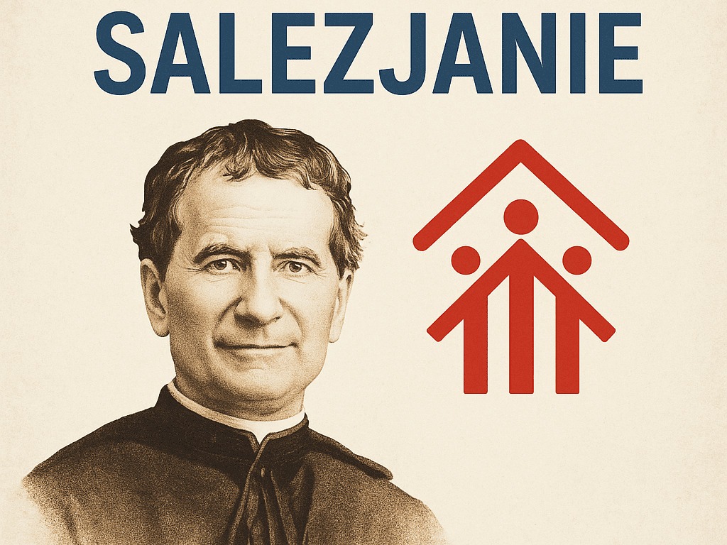 Salezjanie – Wiara, Edukacja i Wychowanie z Sercem św. Jana Bosko